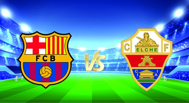 soi keo nha cai 188 tran barcelona vs elche, 19/12/2021 – spain la liga