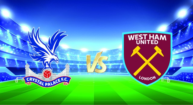 soi keo nha cai 188 tran crystal palace vs west ham, 02/01/2022 - ngoai hang anh