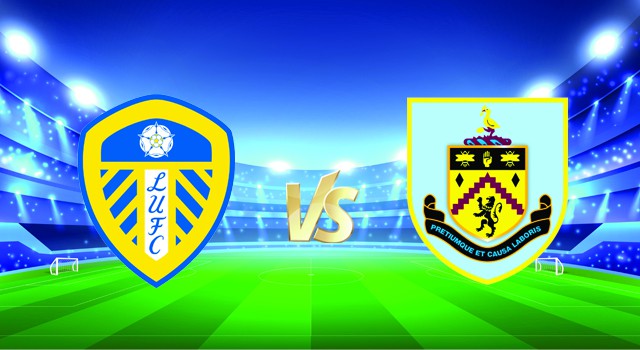 soi keo nha cai 188 tran leeds vs burnley, 02/01/2022 - ngoai hang anh