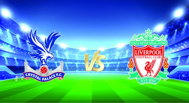 soi keo nha cai 188 tran crystal palace vs liverpool, 23/01/2022 - ngoai hang anh