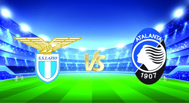 soi keo nha cai 188 tran lazio vs atalanta, 23/01/2022 - italy serie a