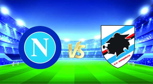 soi keo nha cai 188 tran napoli vs sampdoria , 09/01/2022 - italy serie a