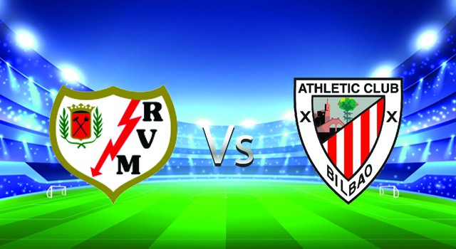 soi keo nha cai 188 tran rayo vallecano vs ath bilbao, 24/01/2022 - spain la liga