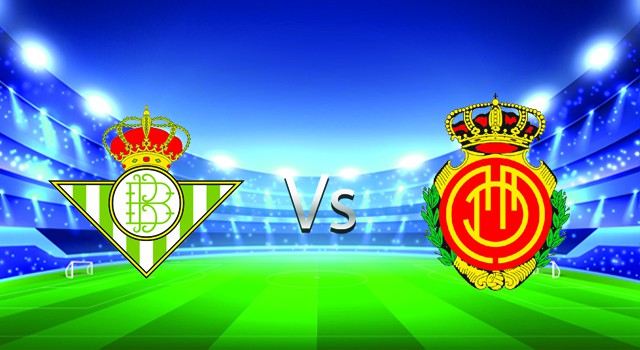 soi keo nha cai 188 tran betis  vs mallorca, 21/02/2022 -  spain la liga