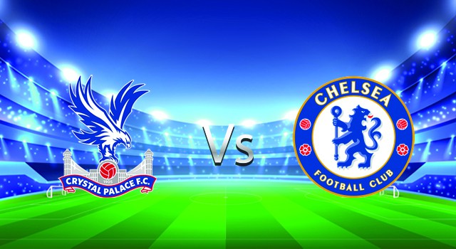 soi keo nha cai 188 tran crystal palace  vs chelsea, 19/02/2022 - ngoai hang anh