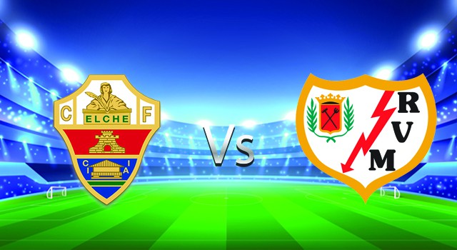 soi keo nha cai 188 tran elche  vs rayo vallecano, 19/02/2022 -  spain la liga