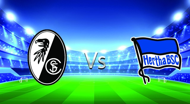 soi keo nha cai 188 tran freiburg  vs hertha berlin, 26/02/2022 - germany bundesliga