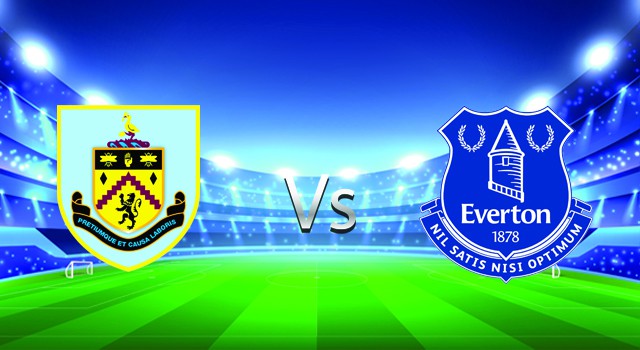 soi keo nha cai 188 tran burnley  vs everton , 07/04/2022 -  ngoai hang anh