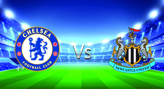 soi keo nha cai 188 tran chelsea  vs newcastle , 13/03/2022 -  ngoai hang anh