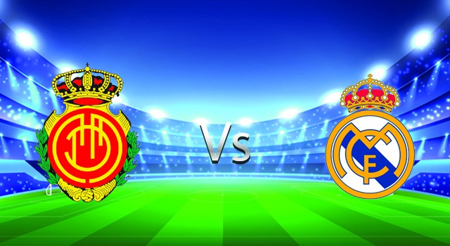 soi keo nha cai 188 tran mallorca  vs real madrid, 15/03/2022 -  spain la liga