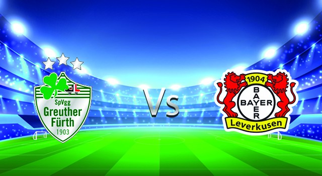 soi keo nha cai 188 tran greuther furth  vs bayer leverkusen , 23/04/2022 -  germany bundesliga