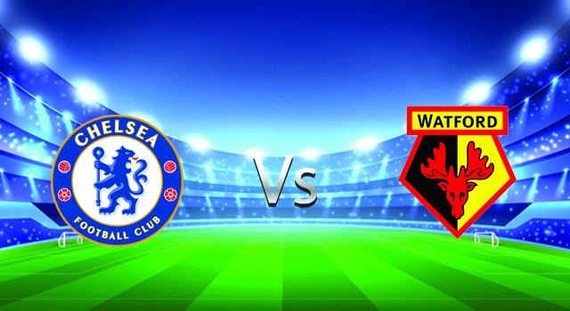 soi keo nha cai 188 tran chelsea  vs watford, 22/05/2022 - ngoai hang anh