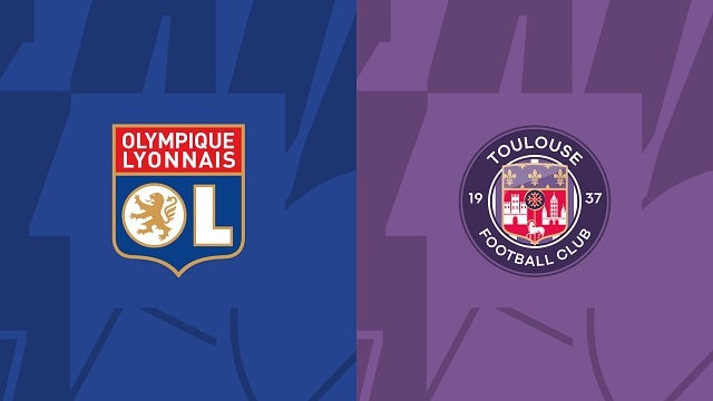 Soi kèo nhà cái V9 trận Lyon vs Toulouse, 08/10/2022 – Giải VĐQG Pháp