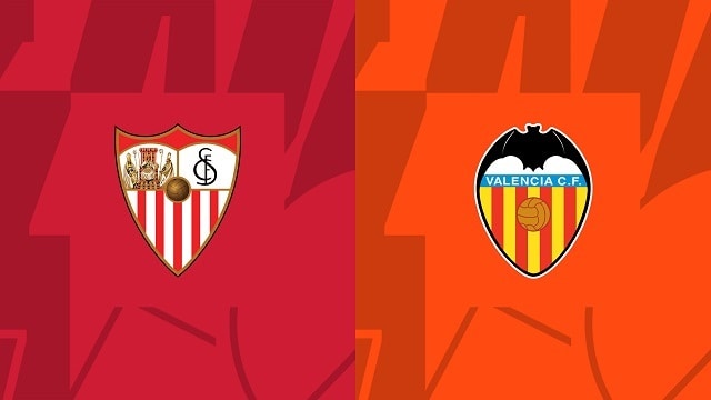 Soi kèo nhà cái V9 trận Sevilla vs Valencia, 19/10/2022 – Giải VĐQG Tây Ban Nha