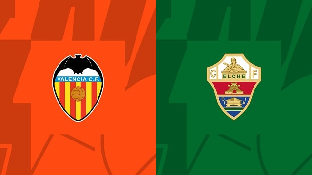 Soi kèo nhà cái V9 trận Valencia vs Elche, 15/10/2022 – Giải VĐQG Tây Ban Nha