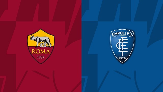 Soi kèo nhà cái V9 trận AS Roma vs Empoli, 05/02/2023 – Giải VĐQG Ý