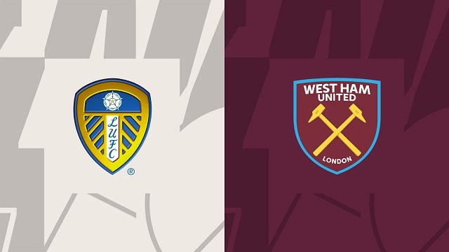 Soi kèo nhà cái V9 trận Leeds vs West Ham – Giải Ngoại Hạng Anh