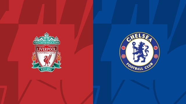 Soi kèo nhà cái V9 trận Liverpool vs Chelsea, 21/01/2023 – Giải Ngoại Hạng Anh