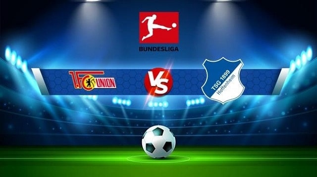 Soi kèo nhà cái V9 trận Union Berlin vs Hoffenheim, 21/01/2023 – VĐQG Đức