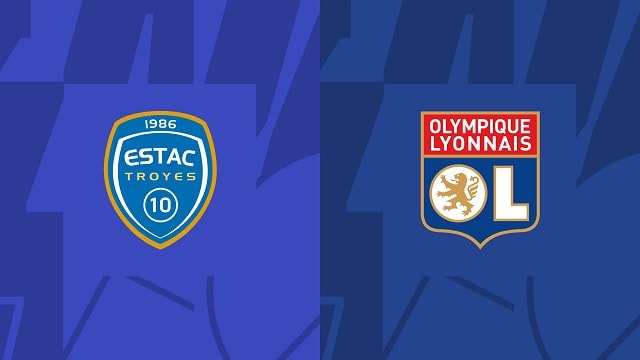 Soi kèo nhà cái V9 trận Troyes vs Lyon, 05/02/2023 – Giải VĐQG Pháp